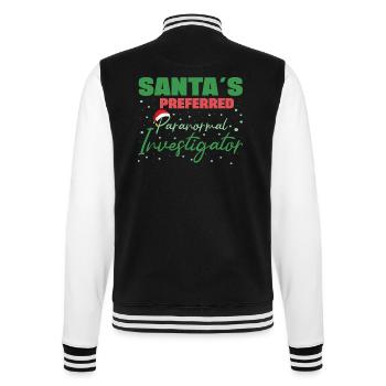 Santa`s Preferred Paranormal Ghost Hunter Gifts - College-Sweatjacke - Schwarz/Weiß - Hinten - Marisol (170cm)