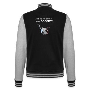 ...und gib mir Geduld – aber SOFORT!! - College-Sweatjacke - Schwarz/Grau meliert - Hinten - Marisol (170cm)