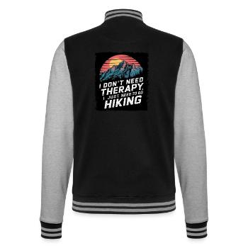 Ich Brauche Keine Therapie, Ich Muss Nur Wandern - College-Sweatjacke - Schwarz/Grau meliert - Hinten - Marisol (170cm)
