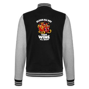 Sleigh All Day Then Wine All Night Weihnachten - College-Sweatjacke - Schwarz/Grau meliert - Hinten - Marisol (170cm)