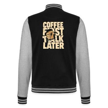 Kaffee mit Blitz – Coffee First Talk Later - College-Sweatjacke - Schwarz/Grau meliert - Hinten - Marisol (170cm)