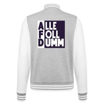 Alle Foll dumm! - College-Sweatjacke - Grau meliert/Weiß - Hinten - Marisol (170cm)