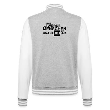 DIE WÜRDE DES MENSCHEN IST UNANTASTBAR - College-Sweatjacke - Grau meliert/Weiß - Hinten - Marisol (170cm)