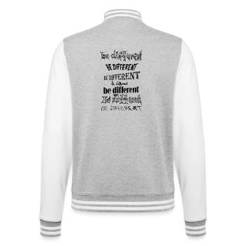 be different, sei anders, du bist einzigartig - College-Sweatjacke - Grau meliert/Weiß - Hinten - Marisol (170cm)