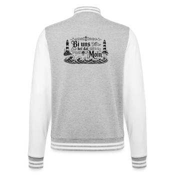 Bi uns het dat Moin – Plattdeutsch Shirt - College-Sweatjacke - Grau meliert/Weiß - Hinten - Marisol (170cm)