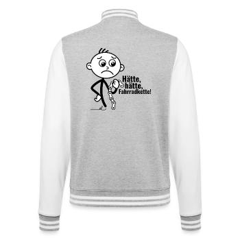 Strichel verlegen mit Fahrradkette: Hätte, hätte!! - College-Sweatjacke - Grau meliert/Weiß - Hinten - Marisol (170cm)