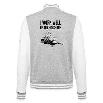 Ich arbeite gut unter Druck – Scuba Diver Gift - College-Sweatjacke - Grau meliert/Weiß - Hinten - Marisol (170cm)