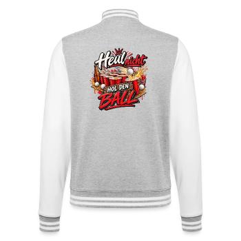 Heul nicht, hol den Ball – Beer-Pong-Spruch - College-Sweatjacke - Grau meliert/Weiß - Hinten - Marisol (170cm)