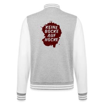 Keine Böcke auf Höcke! - College-Sweatjacke - Grau meliert/Weiß - Hinten - Marisol (170cm)