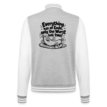 Lustiger Denglisch Spruch Everything has an Ende - College-Sweatjacke - Grau meliert/Weiß - Hinten - Marisol (170cm)
