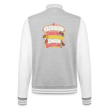Erzieherin – Tanzen Puzzeln Singen Basteln - College-Sweatjacke - Grau meliert/Weiß - Hinten - Marisol (170cm)