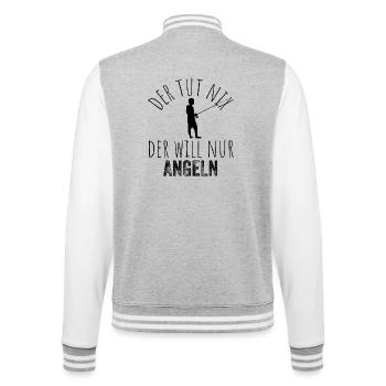Der tut nix, der will nur angeln – Schwarz - College-Sweatjacke - Grau meliert/Weiß - Hinten - Marisol (170cm)