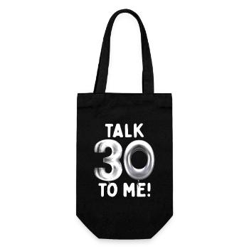 30. Geburtstag Talk 30 To Me Thirty Dirty Thirties - Geschenkbeutel für Flaschen - Schwarz - Vorne