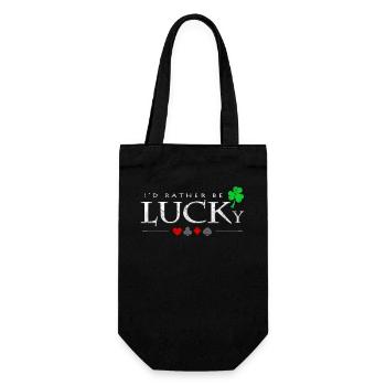 I'd Rather Be Lucky Saying Poker Player Gift - Gift Bag for Bottles - black - Front