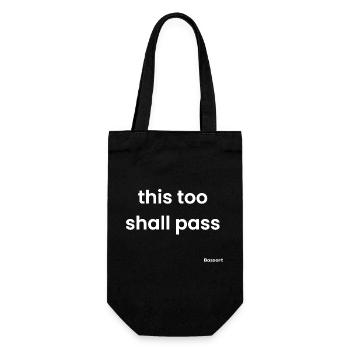 This too shall pass - Geschenkbeutel für Flaschen - Schwarz - Vorne