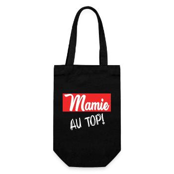 MAMIE. GRAND-MERE. FÊTE DES MÈRES. BONNE FÊTE - Sac à bouteille - noir - Devant