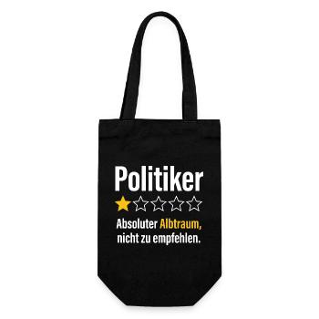 Politiker absoluter albtraum nicht zu empfehlen - Geschenkbeutel für Flaschen - Schwarz - Vorne