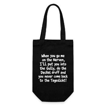 Lustiger Denglisch Spruch When you go me on the... - Geschenkbeutel für Flaschen - Schwarz - Vorne