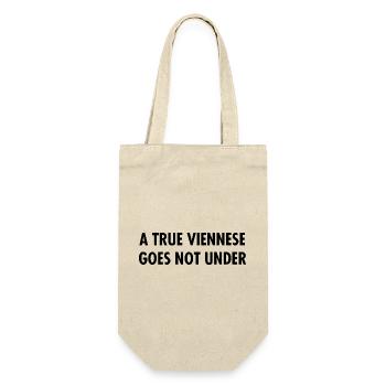 A true viennese goes not under Sackbauer Geschenk - Geschenkbeutel für Flaschen - Natur - Vorne