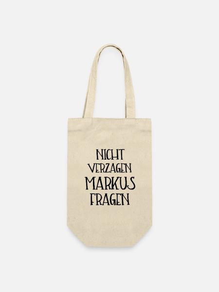 NICHT VERZAGEN MARKUS FRAGEN - Geschenkbeutel für Flaschen - Natur