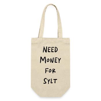 NEED MONEY FOR SYLT - Gift Bag for Bottles - nature - Front