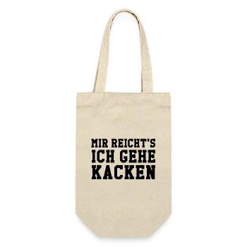 Mir reicht's ich gehe kacken - Geschenkbeutel für Flaschen - Natur - Vorne