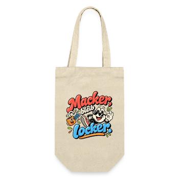 Macker bleib locker Cartoon Spruch - Geschenkbeutel für Flaschen - Natur - Vorne