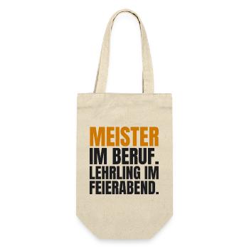 Meister im Beruf. Lehrling im Feierabend - Geschenkbeutel für Flaschen - Natur - Vorne