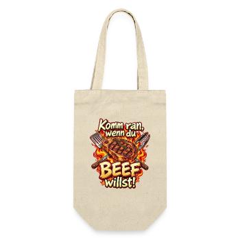 Komm ran, wenn du Beef willst! – Steak & BBQ - Geschenkbeutel für Flaschen - Natur - Vorne