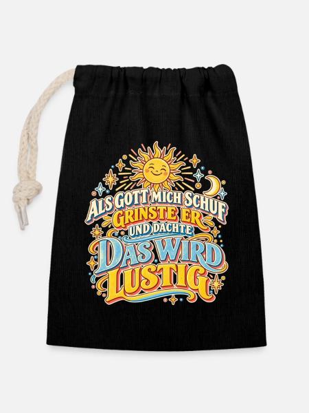 Als Gott mich schuf – Retro Spruch - Verschließbarer Geschenkbeutel aus Baumwolle (14x20cm) - Schwarz