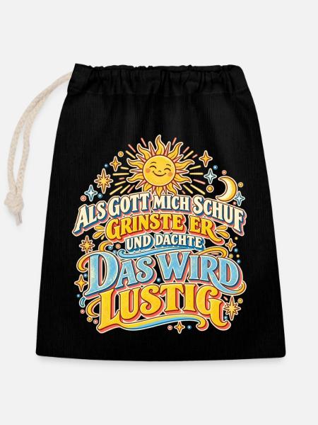 Als Gott mich schuf – Retro Spruch - Verschließbarer Geschenkbeutel aus Baumwolle (25x30cm) - Schwarz