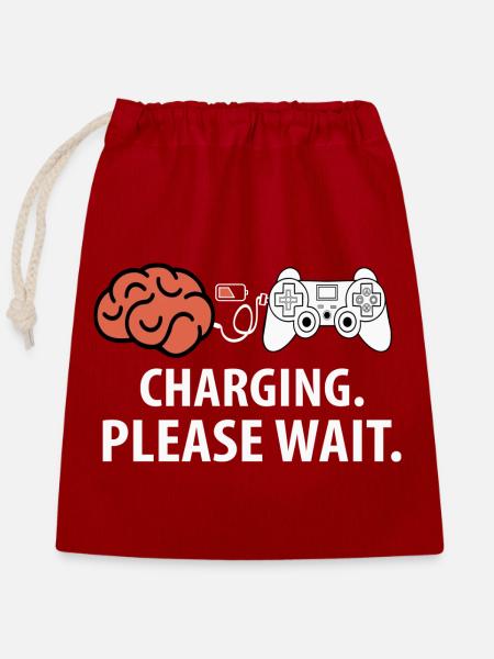 Charging Please Wait Gaming Game Computerspiel - Verschließbarer Geschenkbeutel aus Baumwolle (25x30cm) - Rot