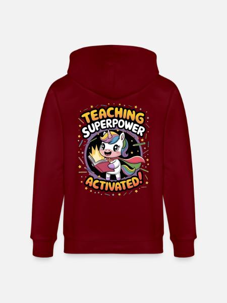 Teaching Superpower Activated! - Stanley/Stella CULTIVATOR  Unisex Organic Hooded Jacket - burgundy