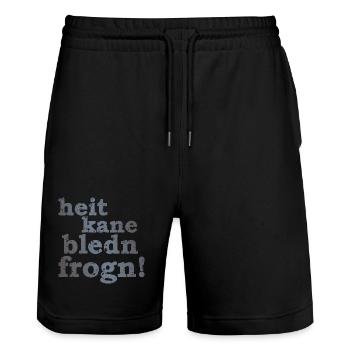 heit kane bledn frogn - heute keine blöden Fragen! - Stanley/Stella Unisex Bio Joggingshorts Trainer  - Schwarz - Vorne - Nik (191cm) & Marisol (170cm)