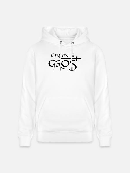 On en a gros - Sweat à capuche bio CRUISER Stanley/Stella Unisexe - blanc
