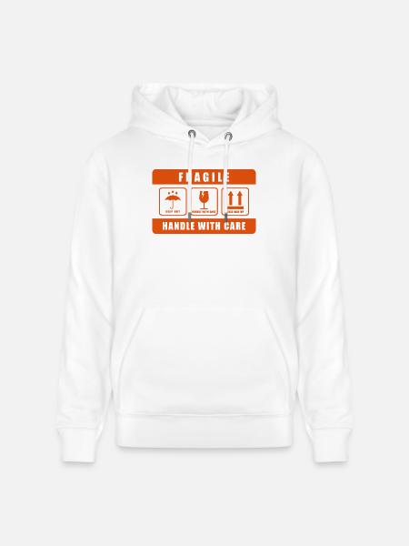 Fragile Handle With Care Shipping Label Sign - Stanley/Stella CRUISER Unisex Organic Hoodie - white