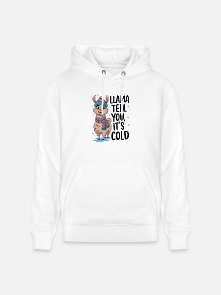 Llama Tell You It's Cold - Stanley/Stella CRUISER Unisex Organic Hoodie - white