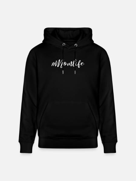 Momlife - Slogan Design - Stanley/Stella CRUISER Unisex Organic Hoodie - black