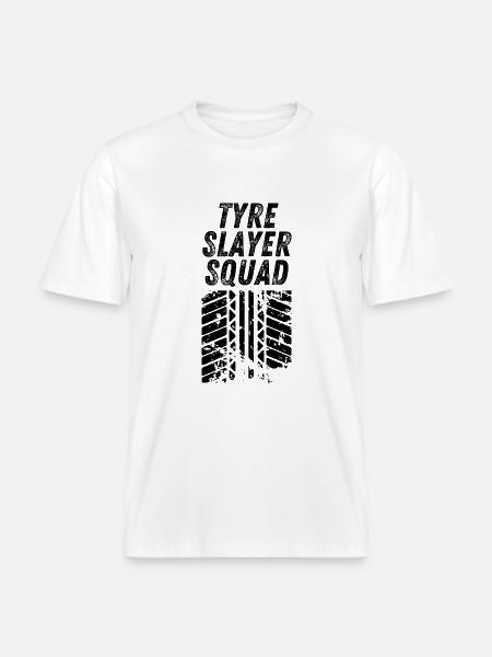 Tyre Slayer Squad -  RELAXED FIT Unisex Organic T-Shirt - white