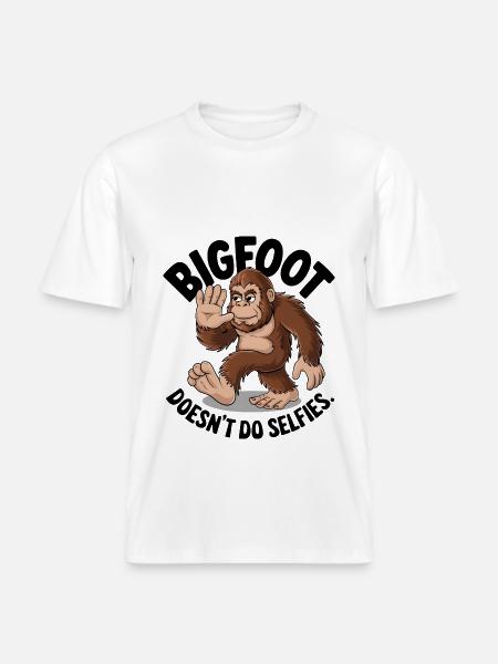 Bigfoot Doesn't Do Selfies -  RELAXED FIT Unisex Organic T-Shirt - white