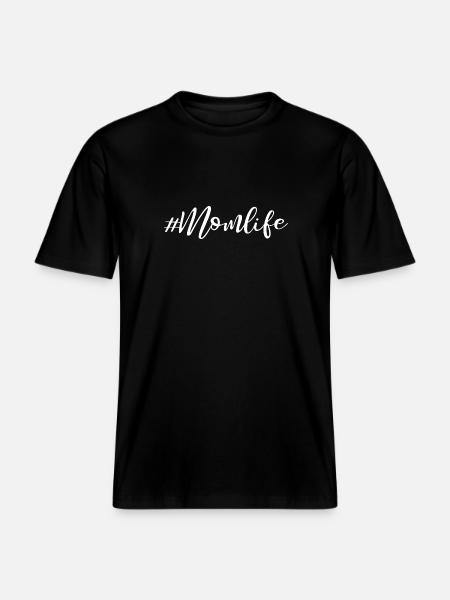 Momlife - Slogan Design -  RELAXED FIT Unisex Organic T-Shirt - black