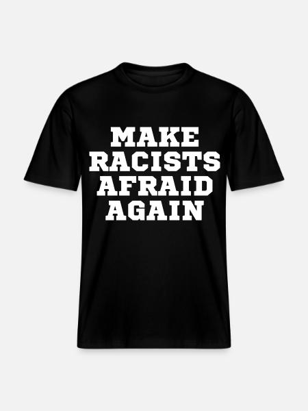 Racists scare again - RELAXED FIT Unisex Organic T-Shirt - black