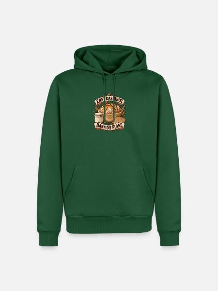 Erst Brot Dann Pläne - Männer Premium Bio Hoodie - Flaschengrün