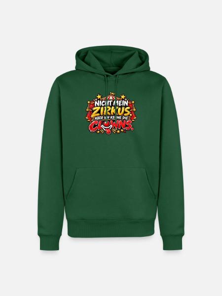 Nicht mein Zirkus, doch Clowns - Männer Premium Bio Hoodie - Flaschengrün