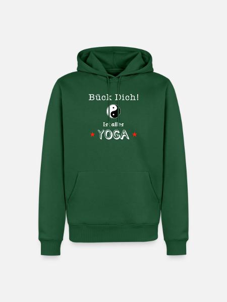 bueck dich yoga - Männer Premium Bio Hoodie - Flaschengrün
