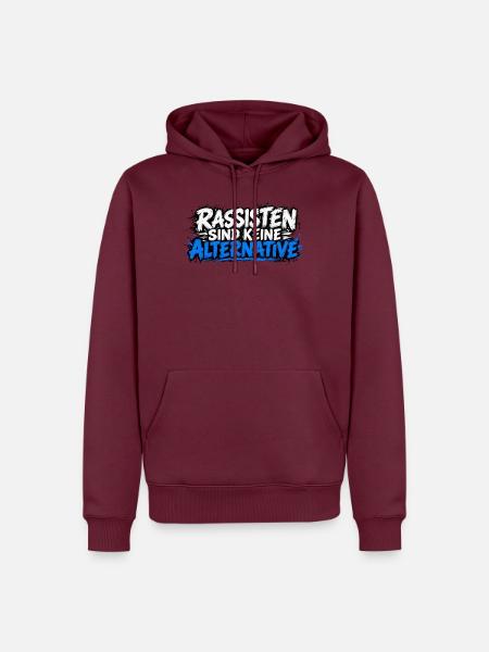 Rassisten sind keine Alternative - Männer Premium Bio Hoodie - Burgunderrot