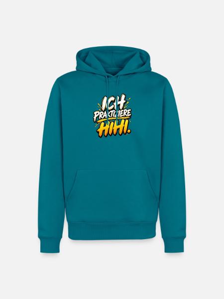 Ich Praktiziere HiHi – Comic Neon - Männer Premium Bio Hoodie - Petrol