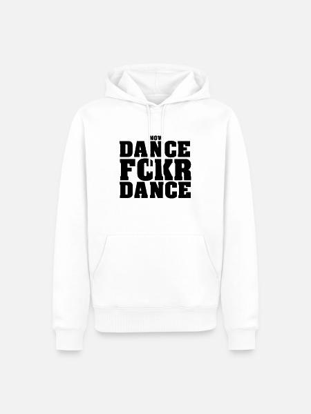 Danse Fckr Danse - Sweat à capuche Premium bio Homme - blanc