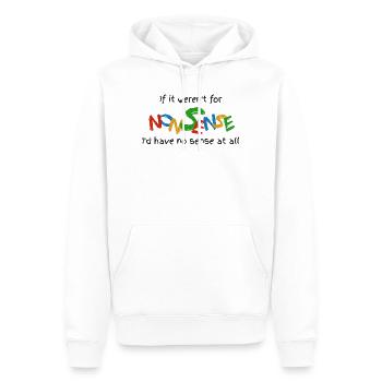 Wenn es keinen Unsinn gäbe - Männer Premium Bio Hoodie - Weiß - Vorne - Nico (187cm)