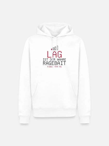 Lag ist der wahre Ragebait - Männer Premium Bio Hoodie - Weiß